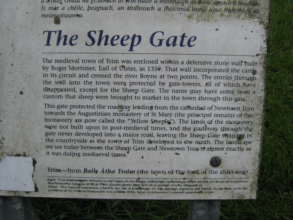 The Sheeps Gate is one of the remaining old medieval entrances to Trim Castle.